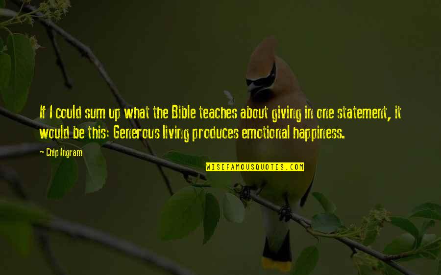 Sophisticated Wine Quotes By Chip Ingram: If I could sum up what the Bible Sophisticated Wine Quotes By Chip Ingram: If I could sum up what the Bible