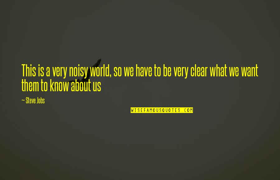 Sore Muscles After Workout Quotes By Steve Jobs: This is a very noisy world, so we