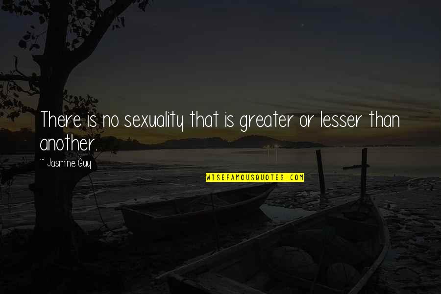 Sormani Sofa Quotes By Jasmine Guy: There is no sexuality that is greater or