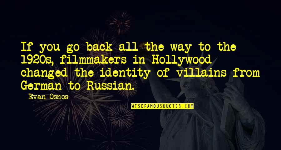 Sosyalizm Wikipedia Quotes By Evan Osnos: If you go back all the way to Sosyalizm Wikipedia Quotes By Evan Osnos: If you go back all the way to