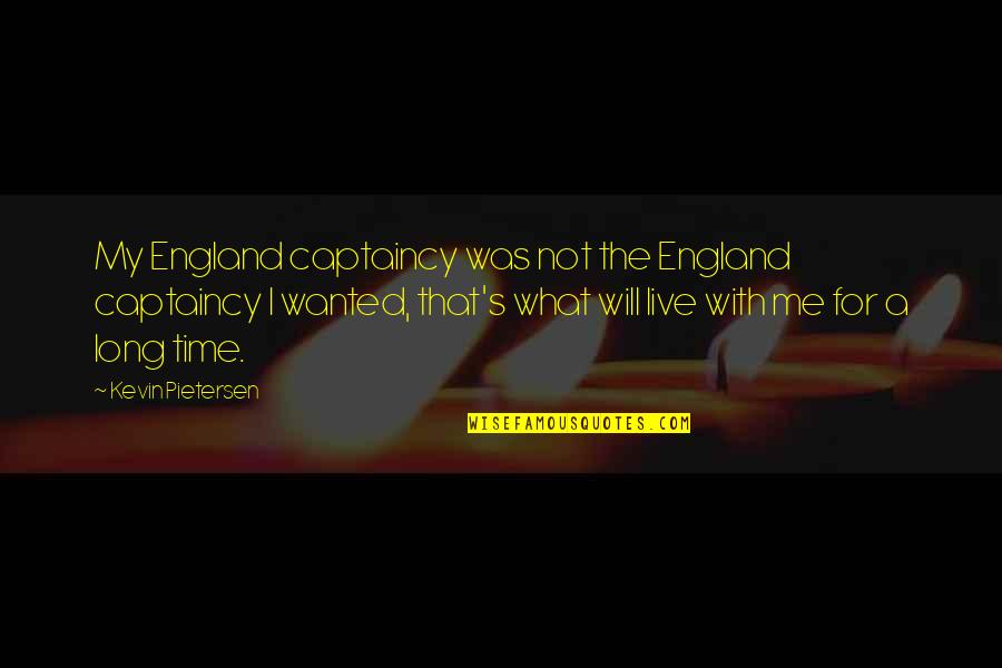 Souchong Smoky Quotes By Kevin Pietersen: My England captaincy was not the England captaincy Souchong Smoky Quotes By Kevin Pietersen: My England captaincy was not the England captaincy
