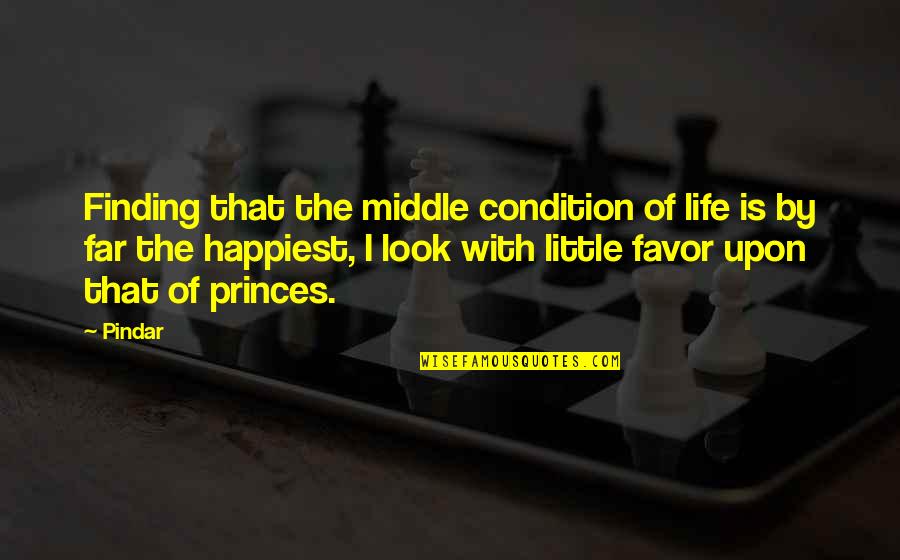 Sounders Fc Quotes By Pindar: Finding that the middle condition of life is Sounders Fc Quotes By Pindar: Finding that the middle condition of life is