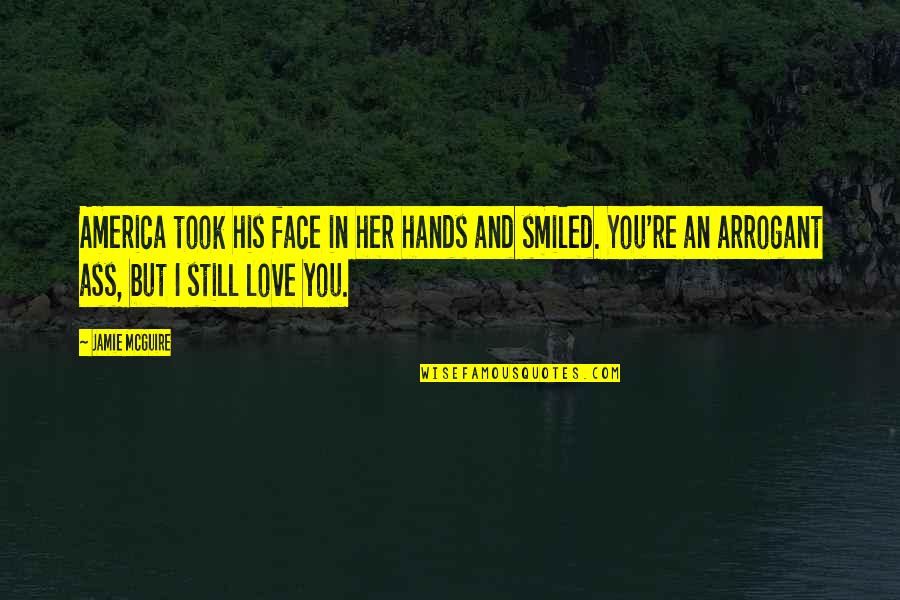 Soup Bowl Quotes By Jamie McGuire: America took his face in her hands and Soup Bowl Quotes By Jamie McGuire: America took his face in her hands and