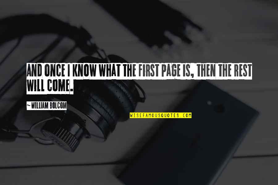 Sour Patch Quotes By William Bolcom: And once I know what the first page Sour Patch Quotes By William Bolcom: And once I know what the first page