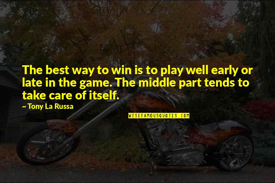 South Park Cartman Kyle Quotes By Tony La Russa: The best way to win is to play South Park Cartman Kyle Quotes By Tony La Russa: The best way to win is to play