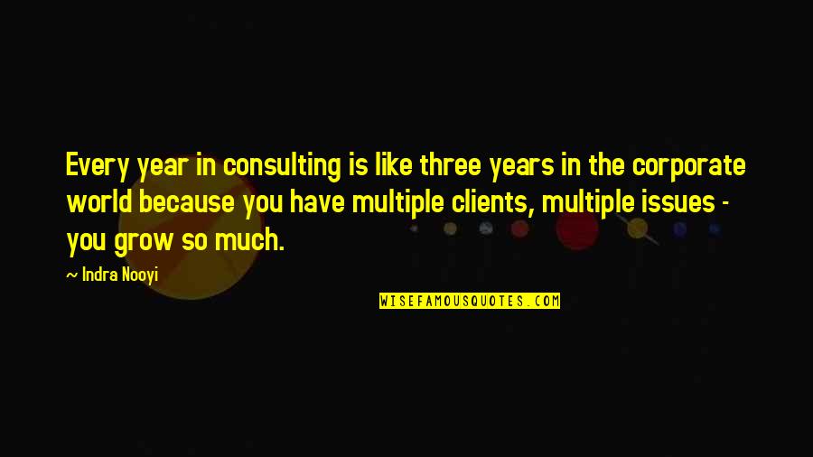 South Park Rehash Quotes By Indra Nooyi: Every year in consulting is like three years South Park Rehash Quotes By Indra Nooyi: Every year in consulting is like three years