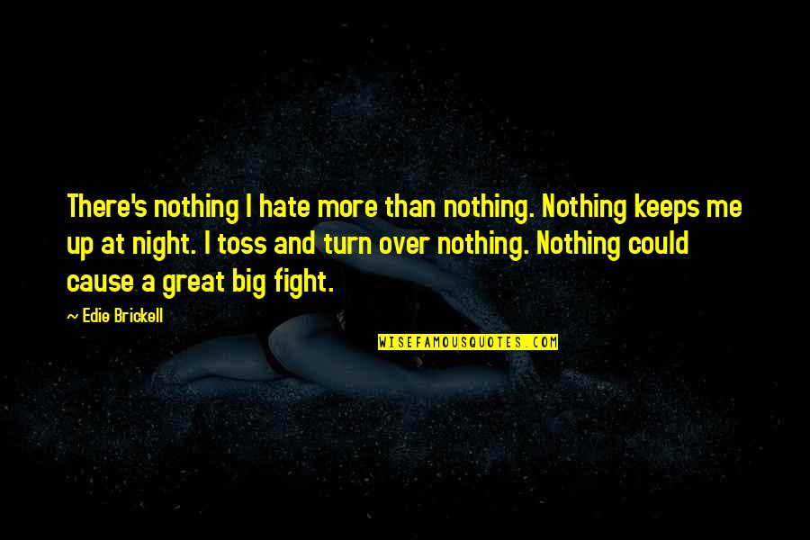 Southwest Airlines Stock Quote Quotes By Edie Brickell: There's nothing I hate more than nothing. Nothing Southwest Airlines Stock Quote Quotes By Edie Brickell: There's nothing I hate more than nothing. Nothing