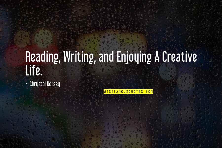 Spalding Gray Quotes By Chrystal Dorsey: Reading, Writing, and Enjoying A Creative Life.