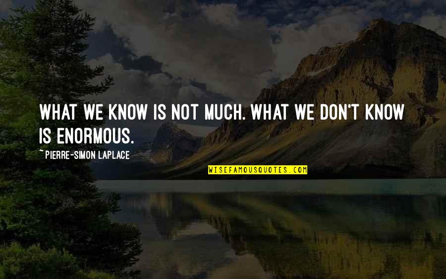 Sparknotes Lord Of The Flies Blood Thirsty Quotes By Pierre-Simon Laplace: What we know is not much. What we Sparknotes Lord Of The Flies Blood Thirsty Quotes By Pierre-Simon Laplace: What we know is not much. What we