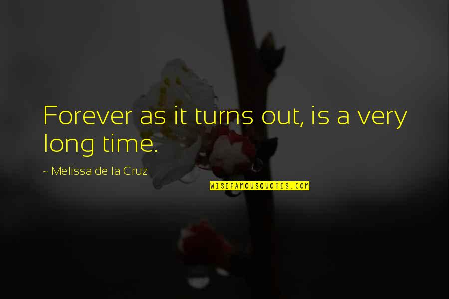 Sparred Quotes By Melissa De La Cruz: Forever as it turns out, is a very