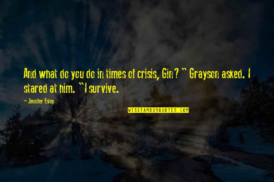 Spaziergang Im Quotes By Jennifer Estep: And what do you do in times of Spaziergang Im Quotes By Jennifer Estep: And what do you do in times of