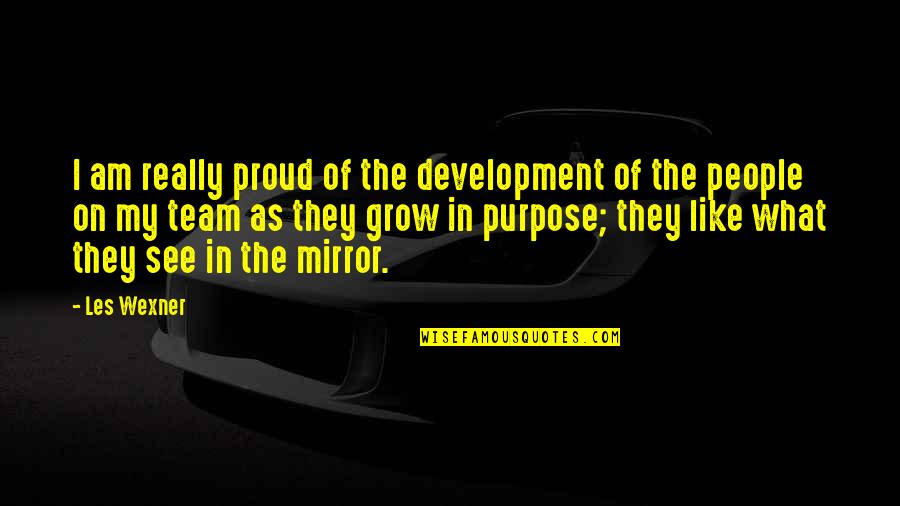 Special Ops Series Quotes By Les Wexner: I am really proud of the development of Special Ops Series Quotes By Les Wexner: I am really proud of the development of