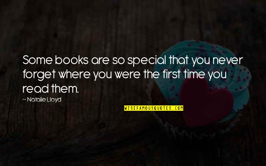 Special Time Quotes By Natalie Lloyd: Some books are so special that you never