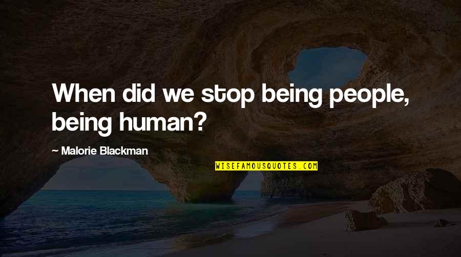 Specials Scott Westerfeld Quotes By Malorie Blackman: When did we stop being people, being human?