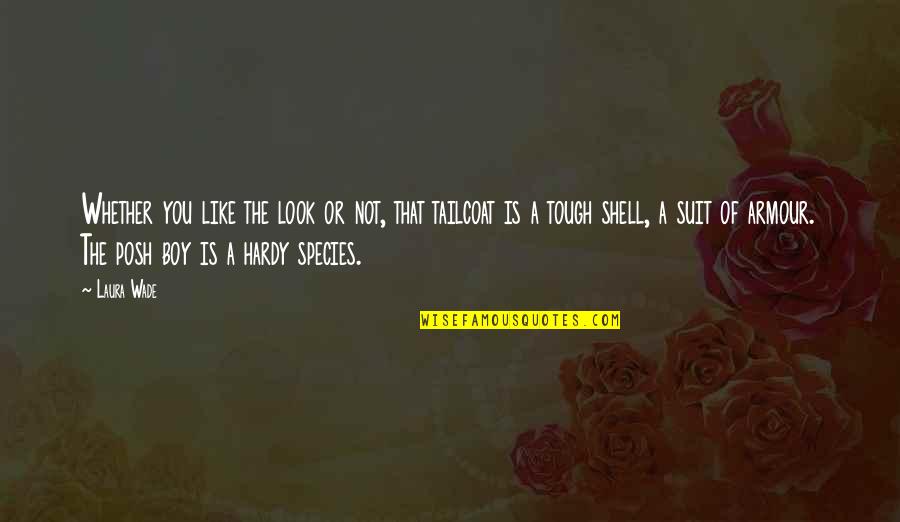 Species The Quotes By Laura Wade: Whether you like the look or not, that Species The Quotes By Laura Wade: Whether you like the look or not, that