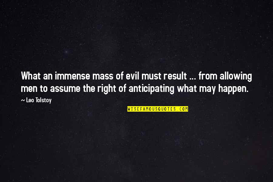 Specific Sports Quotes By Leo Tolstoy: What an immense mass of evil must result Specific Sports Quotes By Leo Tolstoy: What an immense mass of evil must result