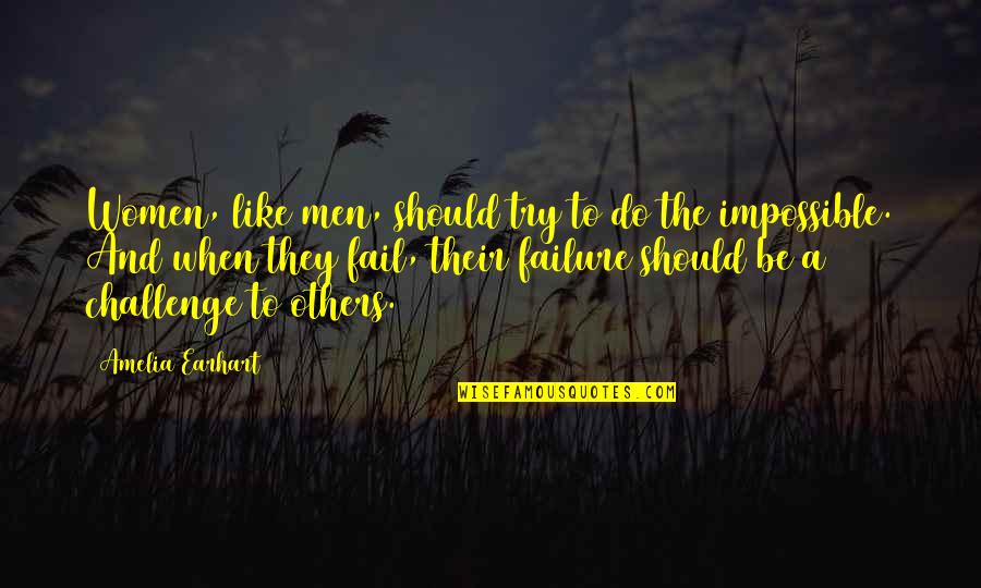 Specop Quotes By Amelia Earhart: Women, like men, should try to do the