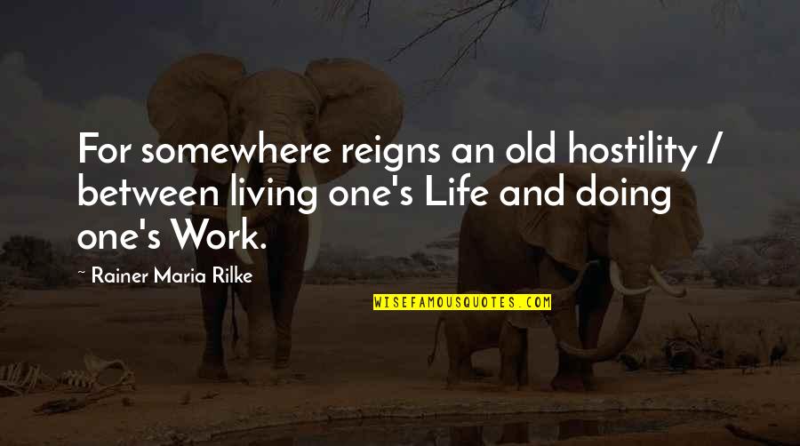 Spectre James Bond Movie Quotes By Rainer Maria Rilke: For somewhere reigns an old hostility / between Spectre James Bond Movie Quotes By Rainer Maria Rilke: For somewhere reigns an old hostility / between