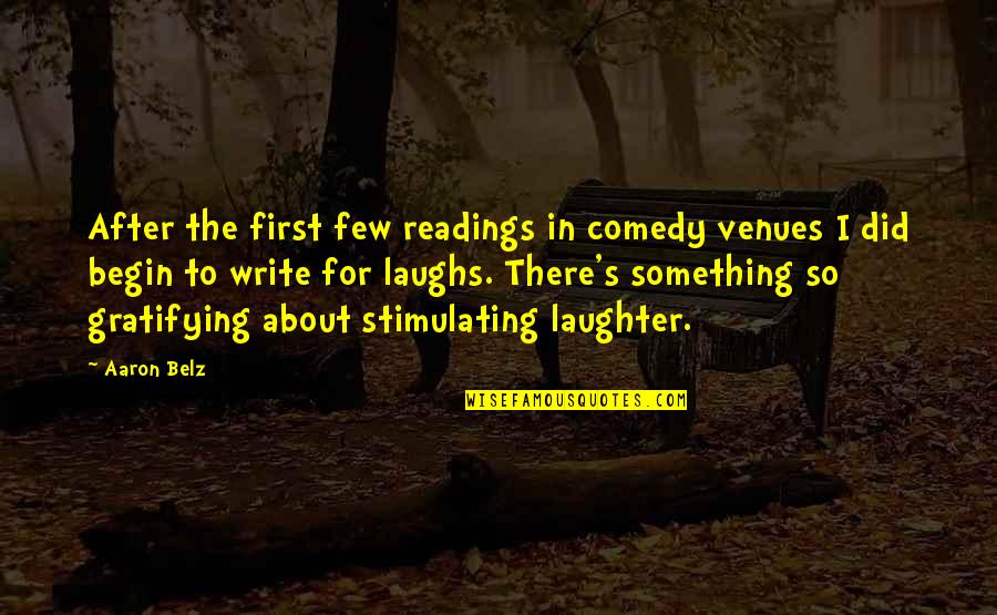 Speechwriters For Nixon Quotes By Aaron Belz: After the first few readings in comedy venues Speechwriters For Nixon Quotes By Aaron Belz: After the first few readings in comedy venues