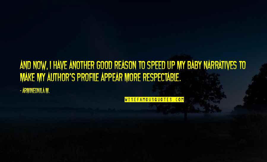 Speed Of Thought Quotes By Armineonila M.: And now, I have another good reason to