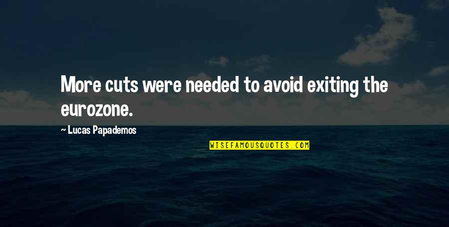 Spider Fly Quote Quotes By Lucas Papademos: More cuts were needed to avoid exiting the Spider Fly Quote Quotes By Lucas Papademos: More cuts were needed to avoid exiting the