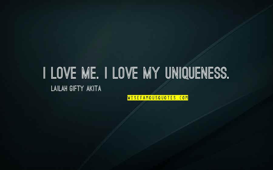 Spielbergs First Movie Quotes By Lailah Gifty Akita: I love me. I love my uniqueness. Spielbergs First Movie Quotes By Lailah Gifty Akita: I love me. I love my uniqueness.