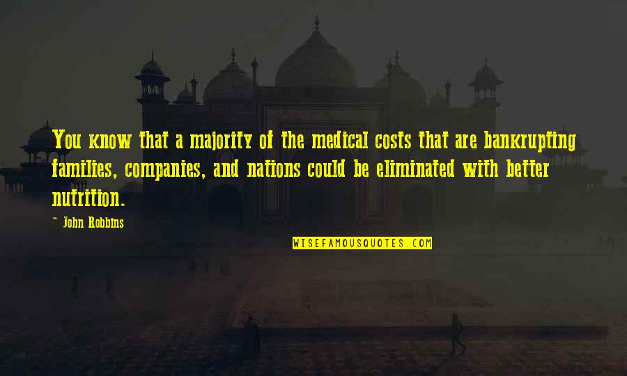 Spinozzi Morning Quotes By John Robbins: You know that a majority of the medical Spinozzi Morning Quotes By John Robbins: You know that a majority of the medical