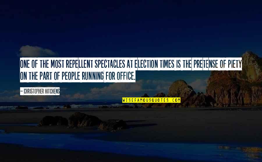 Spirit Of Teamwork Quotes By Christopher Hitchens: One of the most repellent spectacles at election Spirit Of Teamwork Quotes By Christopher Hitchens: One of the most repellent spectacles at election