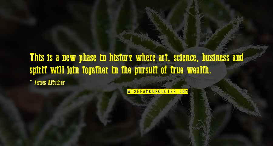 Spirit Science Quotes By James Altucher: This is a new phase in history where