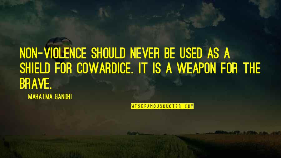 Spiritual Meaning Of White Feather Quotes By Mahatma Gandhi: Non-violence should never be used as a shield