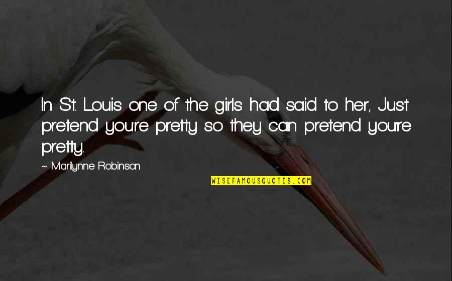 Spleenless And Pneumonia Quotes By Marilynne Robinson: In St. Louis one of the girls had Spleenless And Pneumonia Quotes By Marilynne Robinson: In St. Louis one of the girls had