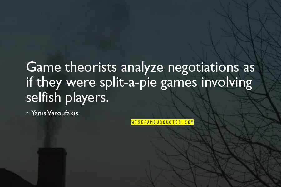 Split Quotes By Yanis Varoufakis: Game theorists analyze negotiations as if they were