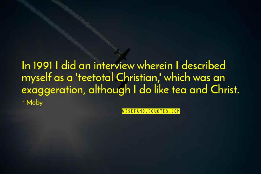 Spongebob 25 Quotes By Moby: In 1991 I did an interview wherein I Spongebob 25 Quotes By Moby: In 1991 I did an interview wherein I