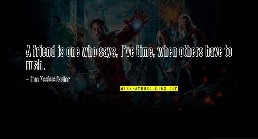 Spongebob Free Balloon Day Quotes By June Masters Bacher: A friend is one who says, I've time,