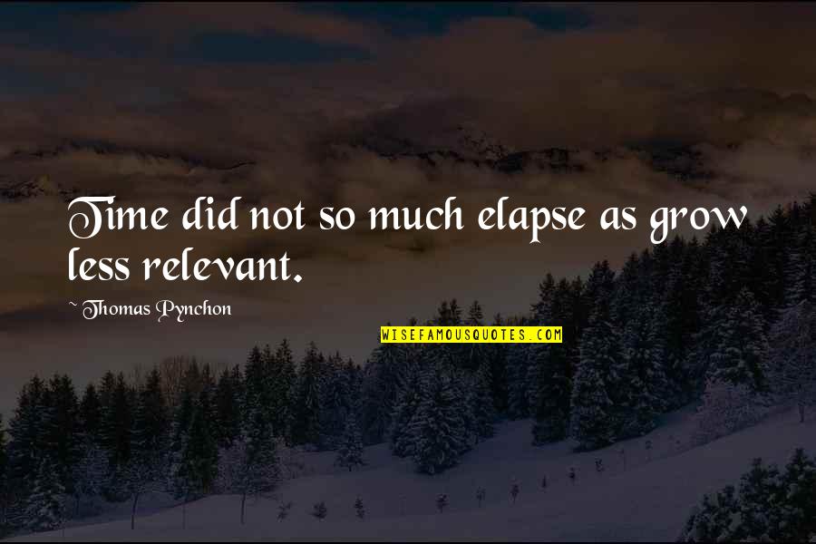 Sportster Forward Controls Quotes By Thomas Pynchon: Time did not so much elapse as grow Sportster Forward Controls Quotes By Thomas Pynchon: Time did not so much elapse as grow