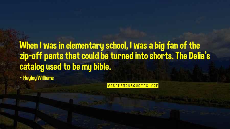 Spouses Of Addicts Quotes By Hayley Williams: When I was in elementary school, I was