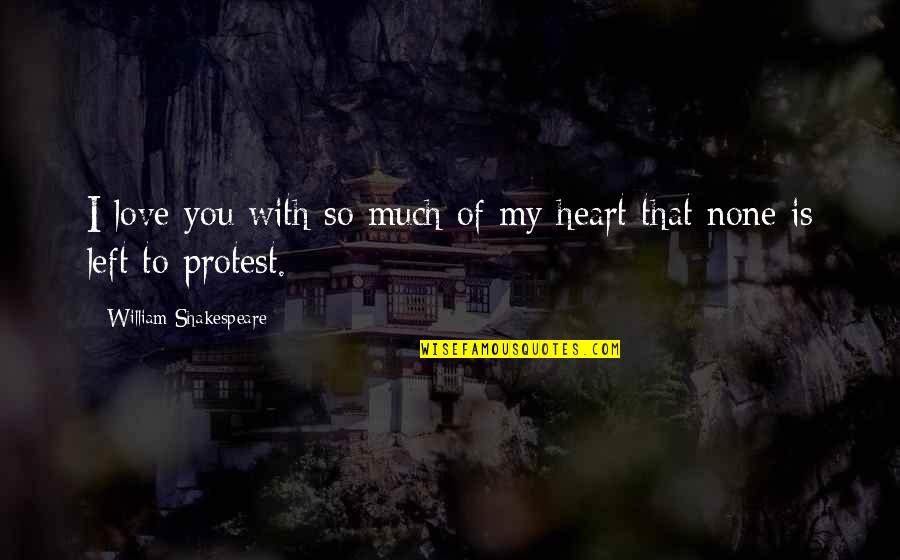 Spradlin Quotes By William Shakespeare: I love you with so much of my Spradlin Quotes By William Shakespeare: I love you with so much of my