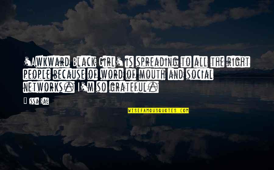 Spreading Quotes By Issa Rae: 'Awkward Black Girl' is spreading to all the Spreading Quotes By Issa Rae: 'Awkward Black Girl' is spreading to all the