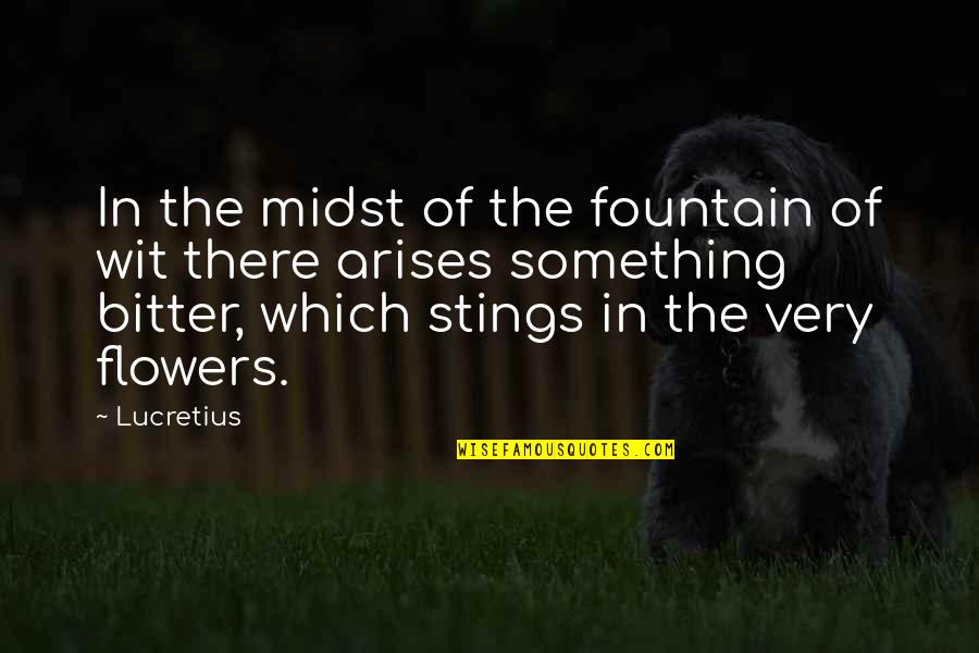 Springfest 2019 Quotes By Lucretius: In the midst of the fountain of wit Springfest 2019 Quotes By Lucretius: In the midst of the fountain of wit