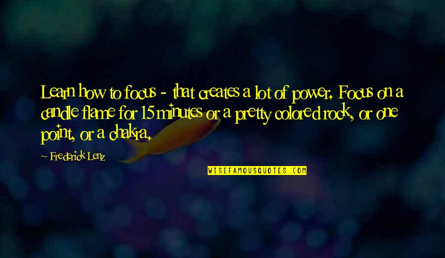 Spritely Quotes By Frederick Lenz: Learn how to focus - that creates a Spritely Quotes By Frederick Lenz: Learn how to focus - that creates a