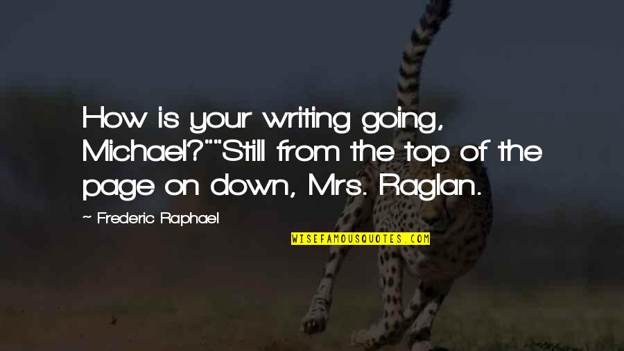 Sprizzi Stock Quotes By Frederic Raphael: How is your writing going, Michael?""Still from the Sprizzi Stock Quotes By Frederic Raphael: How is your writing going, Michael?""Still from the