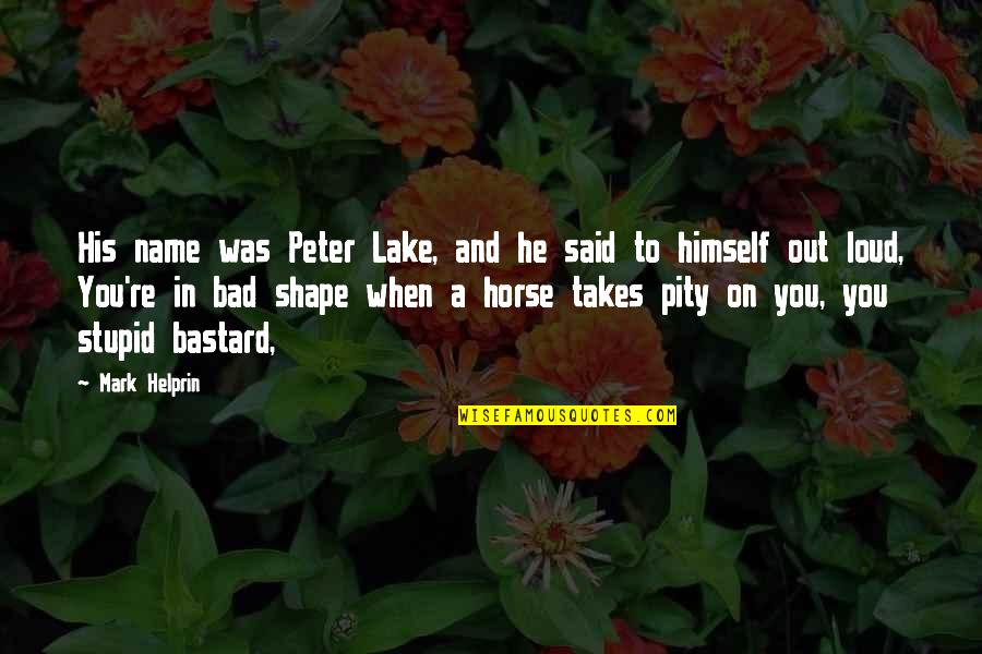 Spud Quotes By Mark Helprin: His name was Peter Lake, and he said Spud Quotes By Mark Helprin: His name was Peter Lake, and he said