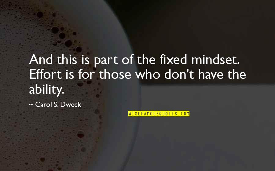 Sql Function To Remove Quotes By Carol S. Dweck: And this is part of the fixed mindset.
