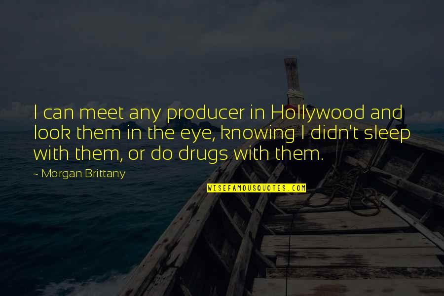 Sql Input Double Quotes By Morgan Brittany: I can meet any producer in Hollywood and Sql Input Double Quotes By Morgan Brittany: I can meet any producer in Hollywood and