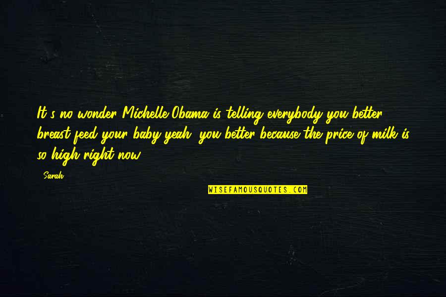 Squats Workout Quotes By Sarah: It's no wonder Michelle Obama is telling everybody