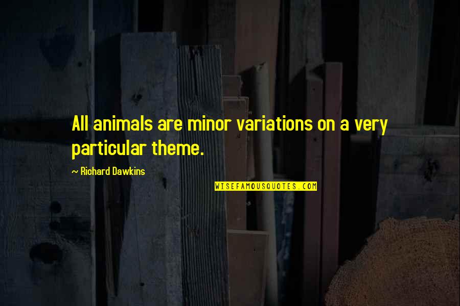 Squeals Crossword Quotes By Richard Dawkins: All animals are minor variations on a very Squeals Crossword Quotes By Richard Dawkins: All animals are minor variations on a very