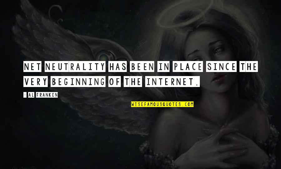 Sreekanth Karanam Quotes By Al Franken: Net neutrality has been in place since the