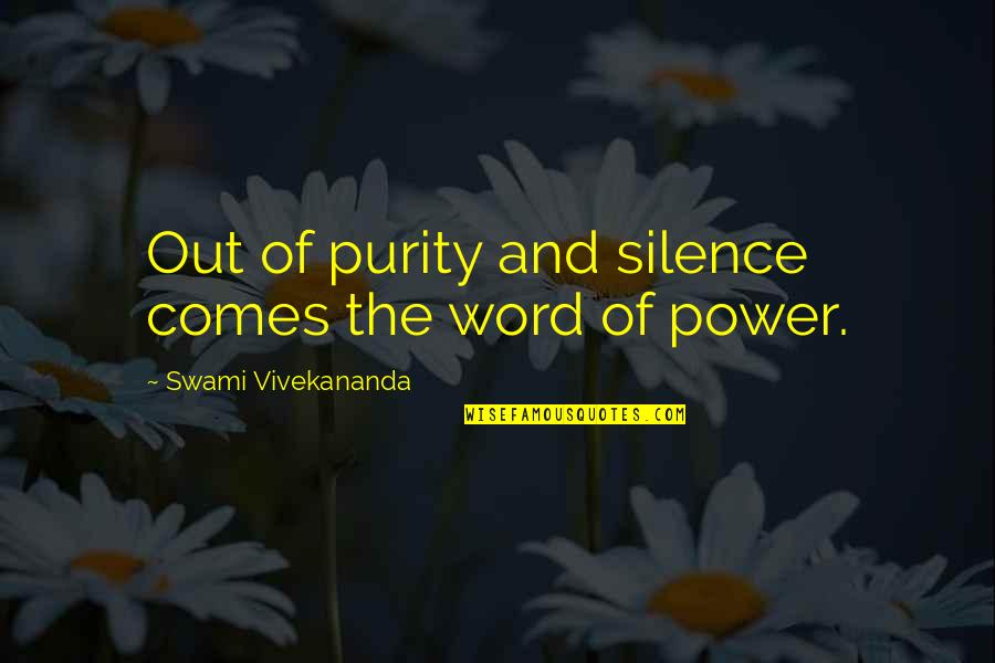 Sri Mulyani Quotes By Swami Vivekananda: Out of purity and silence comes the word