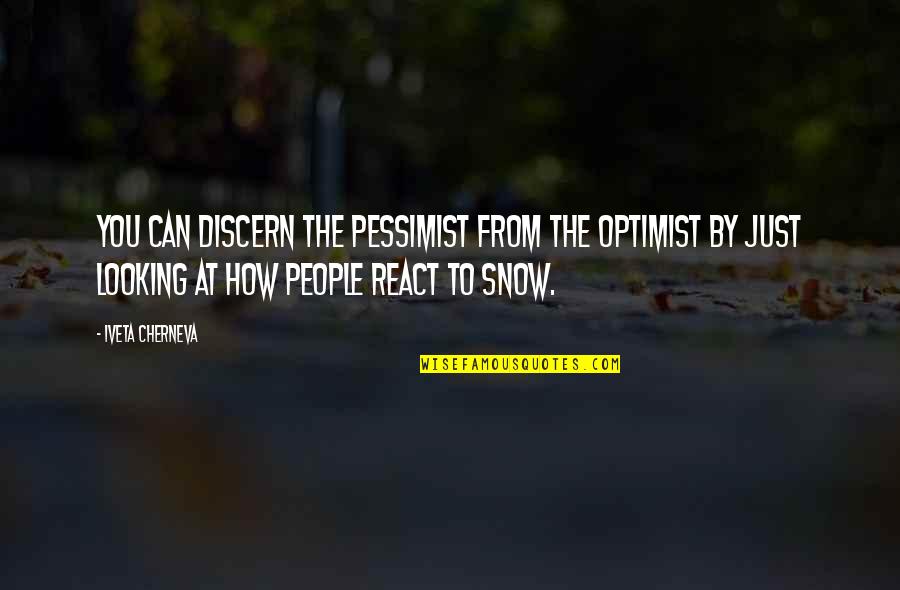 Srixon Quotes By Iveta Cherneva: You can discern the pessimist from the optimist Srixon Quotes By Iveta Cherneva: You can discern the pessimist from the optimist