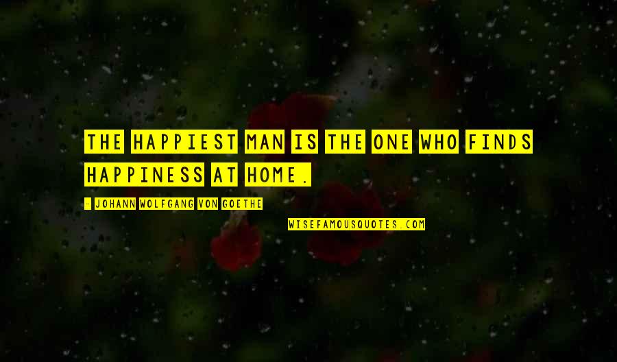 Srttexas Quotes By Johann Wolfgang Von Goethe: The happiest man is the one who finds Srttexas Quotes By Johann Wolfgang Von Goethe: The happiest man is the one who finds
